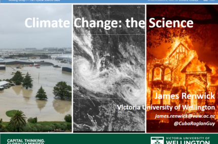 James Renwick On The Climate Change Science – Slides And Articles